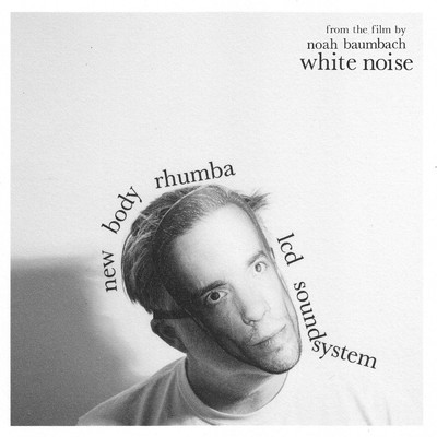 シングル/new body rhumba (from the film White Noise)/LCD Soundsystem