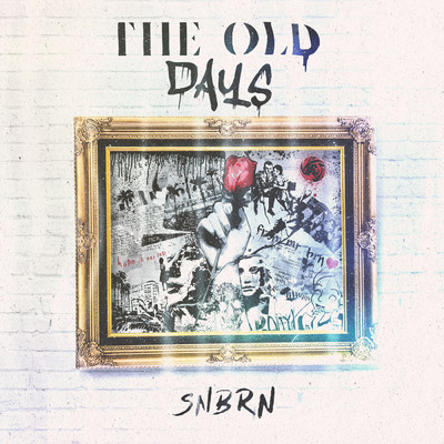 アルバム/The Old Days/SNBRN
