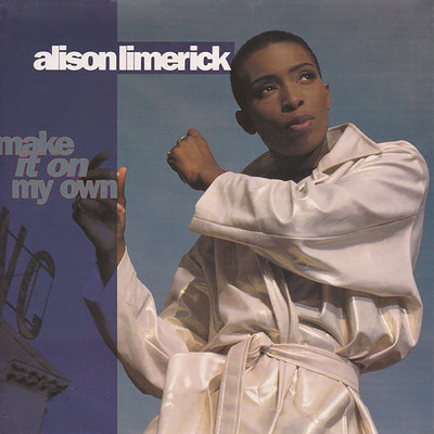 シングル/Make It on My Own (Dancing Divaz Rhythm Mix)/Alison Limerick