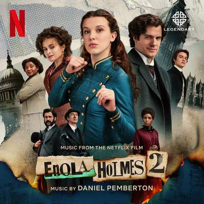 アルバム/Enola Holmes 2 (Music from the Netflix Film)/Daniel Pemberton