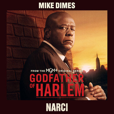 シングル/Narci (Explicit) feat.Mike Dimes/Godfather of Harlem
