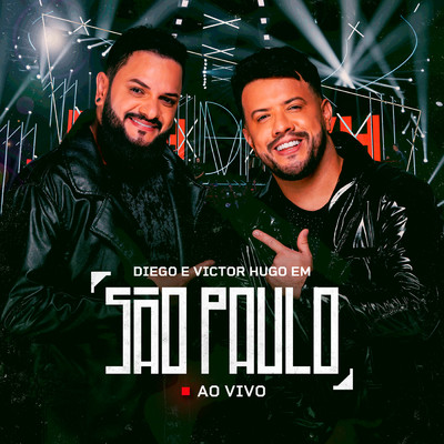 シングル/Saudade Traira (Ao Vivo)/Diego & Victor Hugo