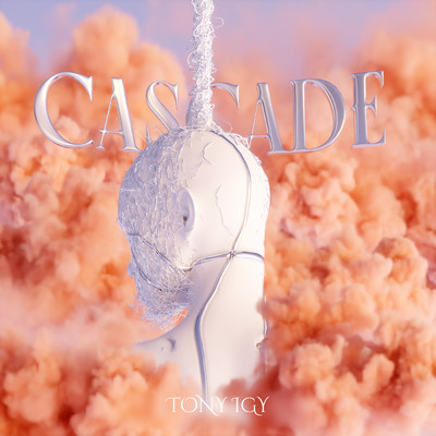 シングル/Cascade/Tony Igy