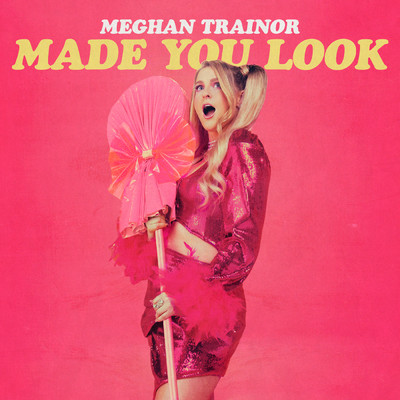 シングル/Made You Look (Instrumental)/Meghan Trainor