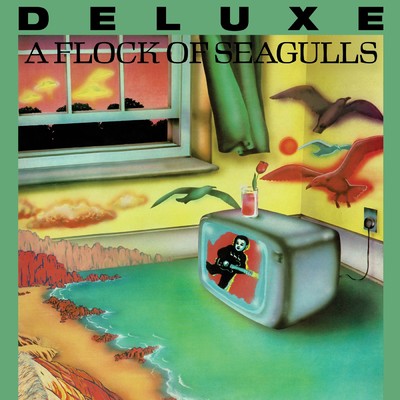 アルバム/A Flock Of Seagulls (Deluxe)/A Flock Of Seagulls