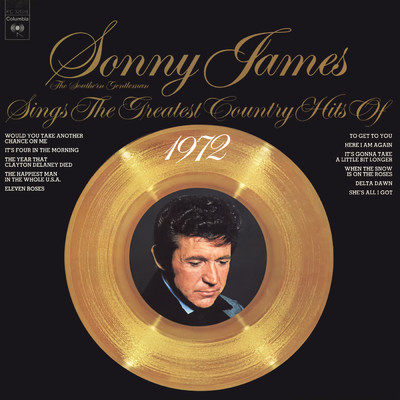アルバム/The Southern Gentleman Sings The Greatest Hits Of 1972/Sonny James