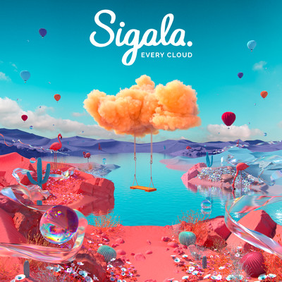 アルバム/Every Cloud - Silver Linings (Explicit)/Sigala