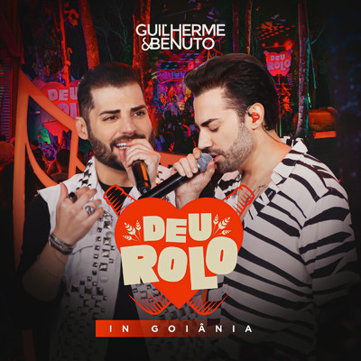 アルバム/Deu Rolo In Goiania (Ao Vivo) (Explicit)/Guilherme & Benuto