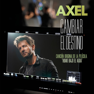 シングル/Cambiar el Destino/Axel