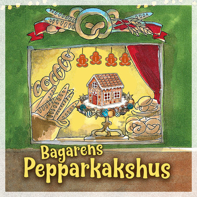 アルバム/Bagarens pepparkakshus/Agneta Bolme