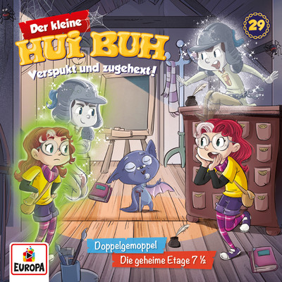 アルバム/Folge 29: Doppelgemoppel／Die geheime Etage 7 1／2/Der kleine Hui Buh