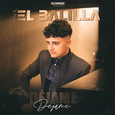 シングル/Dejame/Raul el Balilla