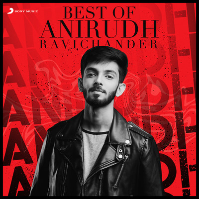 Anirudh Ravichander／Anthony Daasan