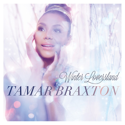 アルバム/Winter Loversland (Deluxe Version)/Tamar Braxton