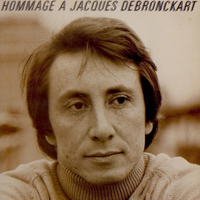 アルバム/Hommage a Jacques Debronckart/Jacques Debronckart