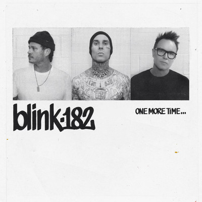 シングル/ONE MORE TIME/blink-182
