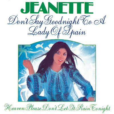 アルバム/Don't Say Goodnight To A Lady Of Spain (Remasterizado 2023)/Jeanette