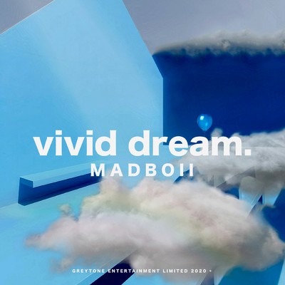 シングル/Vivid Dream/MADBOII