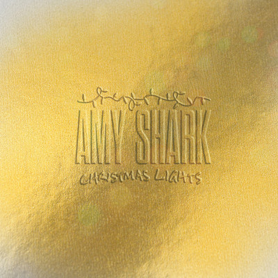 シングル/Christmas Lights/Amy Shark