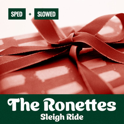 シングル/Sleigh Ride (Sped Up)/ロネッツ