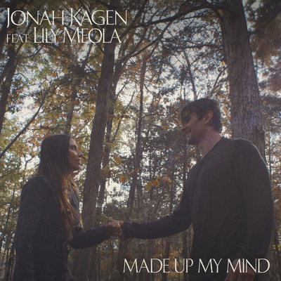 アルバム/Made Up My Mind/Jonah Kagen