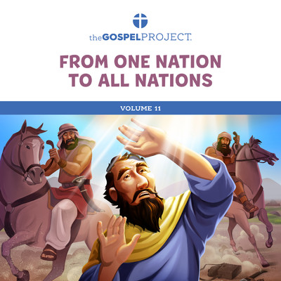 アルバム/The Gospel Project for Kids: From One Nation to All Nations Volume 11/Lifeway Kids Worship