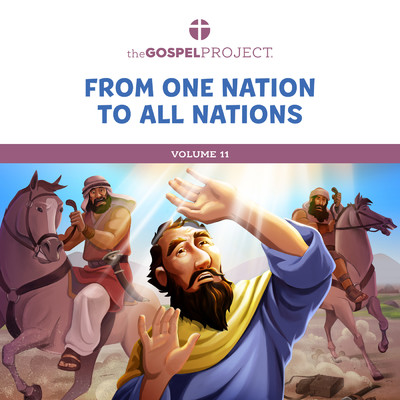 アルバム/The Gospel Project for Preschool: From One Nation To All Nations Volume 11/Lifeway Kids Worship