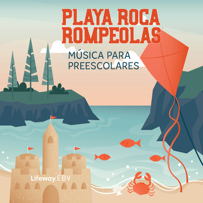 アルバム/Play Roca Rompeolas Musica Para Preescolares/Lifeway Kids Worship