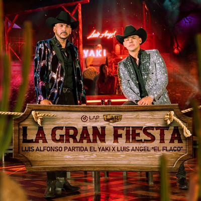 La Gran Fiesta/Luis Alfonso Partida El Yaki