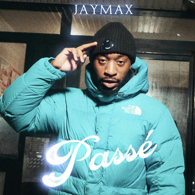 シングル/Passe/Jaymax