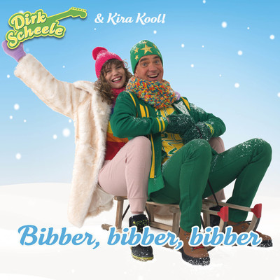 Bibber Bibber Bibber feat.Kira Kool/Dirk Scheele