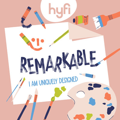 シングル/Remarkable (I Am Uniquely Designed) [Hyfi Kids]/Lifeway Kids Worship