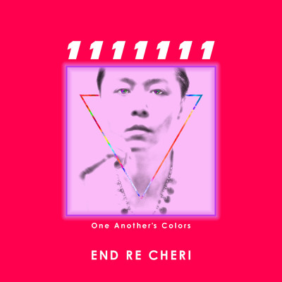 シングル/1111111 〜One Another's Colors〜/ENDRECHERI