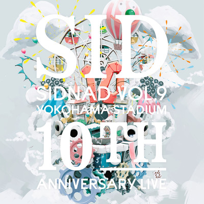 アルバム/SIDNAD Vol.9 ～YOKOHAMA STADIUM～ ＜10th Anniversary LIVE＞/シド