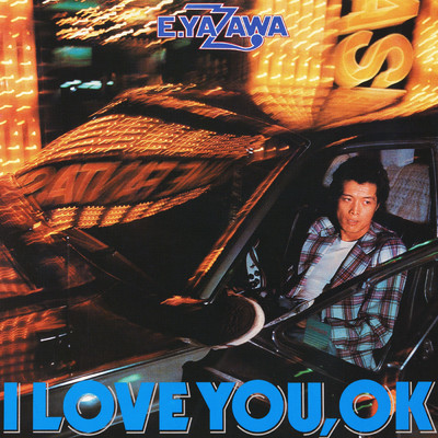 アルバム/I LOVE YOU,OK (50th Anniversary Remastered)/矢沢永吉