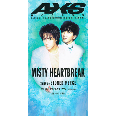 アルバム/MISTY HEARTBREAK/access