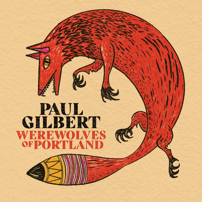 シングル/Argument About Pie/ポール・ギルバート