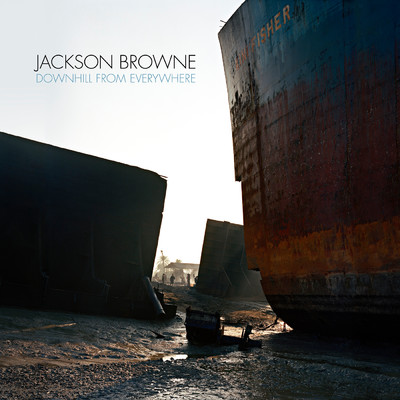 アルバム/Downhill From Everywhere/Jackson Browne