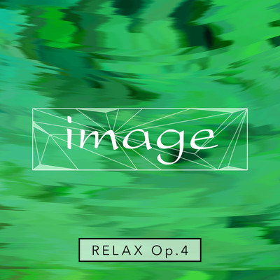 アルバム/image relax op.4/image meets Amadeus Code
