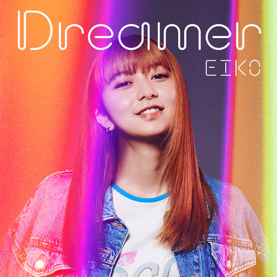 DREAMER/EIKO