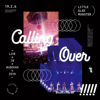 アルバム/Live in BUDOKAN 2019～Calling Over！！！！！/Little Glee Monster