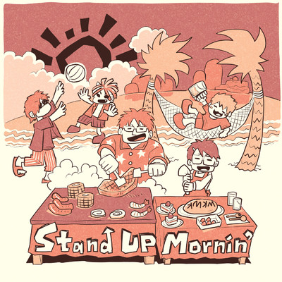 シングル/Stand Up Mornin'/ゲーム実況者わくわくバンド