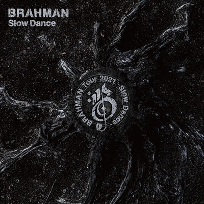 Slow Dance/BRAHMAN