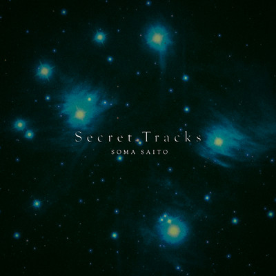 アルバム/Secret Tracks/斉藤壮馬