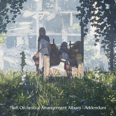 アルバム/NieR Orchestral Arrangement Album - Addendum/岡部啓一 (MONACA)