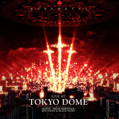 アルバム/LIVE AT TOKYO DOME/BABYMETAL