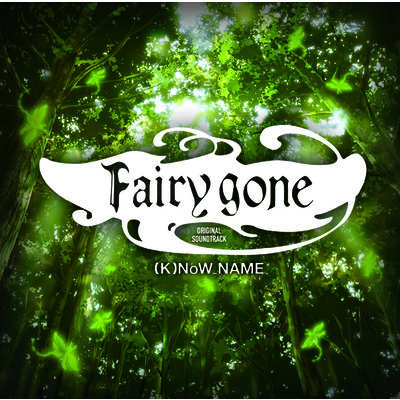 アルバム/TVアニメ「Fairy gone」オリジナルサウンドトラック/(K)NoW_NAME