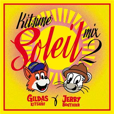 Kitsune Soleil Mix 2 By Gildas Kitsune & Jerry Bouthier/Various Artists