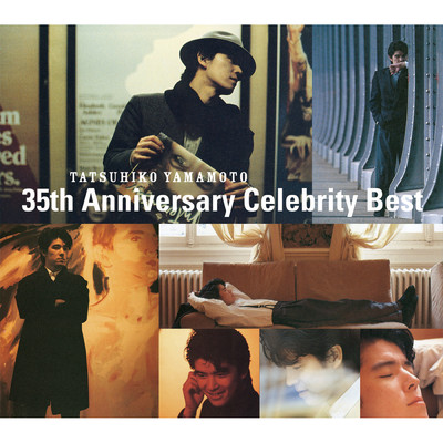 アルバム/TATSUHIKO YAMAMOTO 35th Anniversary Celebrity Best/山本達彦