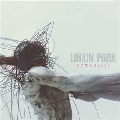 パワーレス/Linkin Park